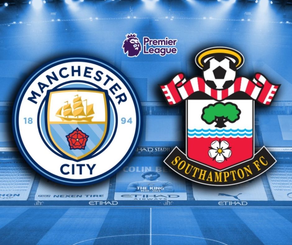 Nhận định - Soi kèo Southampton vs Man City 0h30 ngày 23/1/2022